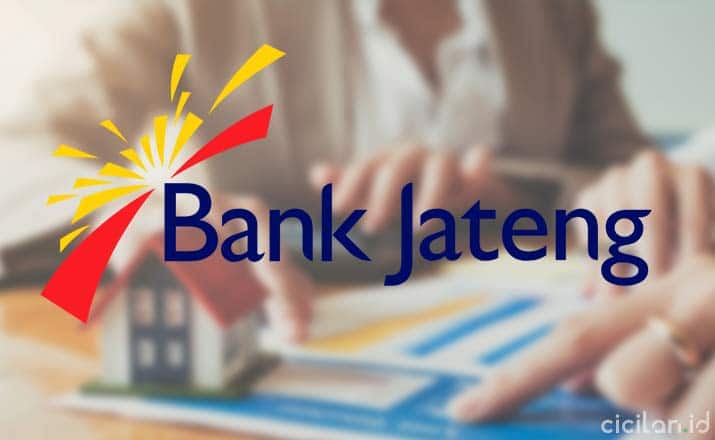 Syarat Pengajuan KPR Bank Jateng