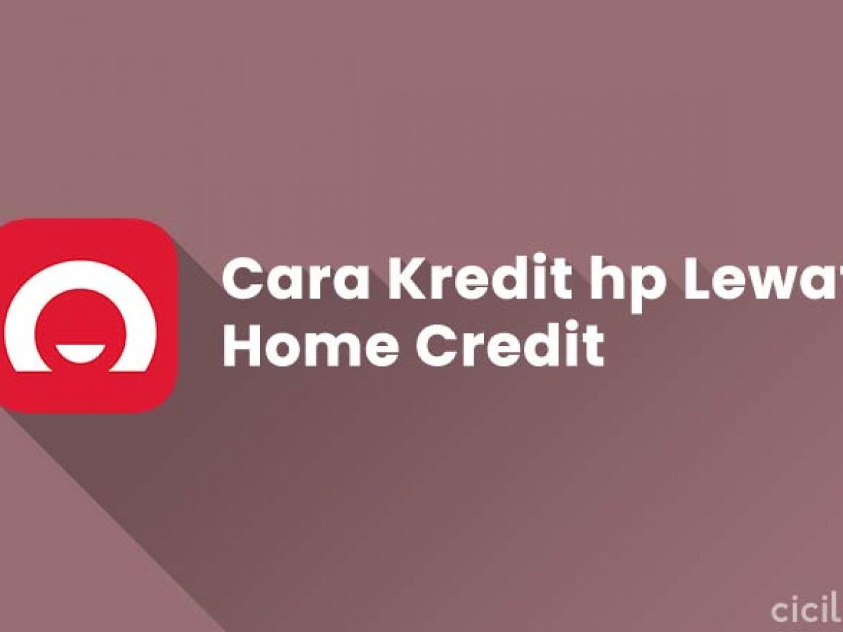 cara bayar tokopedia lewat home credit