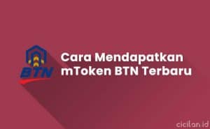 6 Cara Mendapatkan MToken BTN & Aktivasi Terbaru - CICILAN.ID