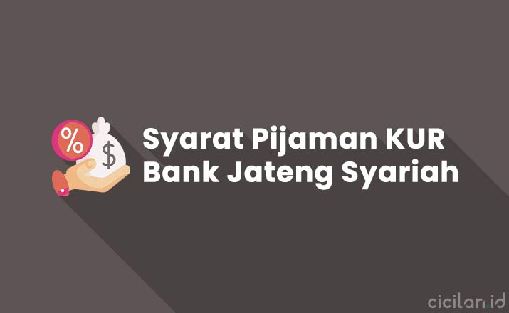 Pinjaman KUR Bank Jateng Syariah