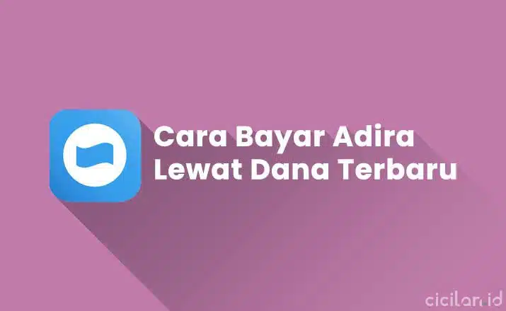 Cara Bayar Adira Finance Lewat DANA